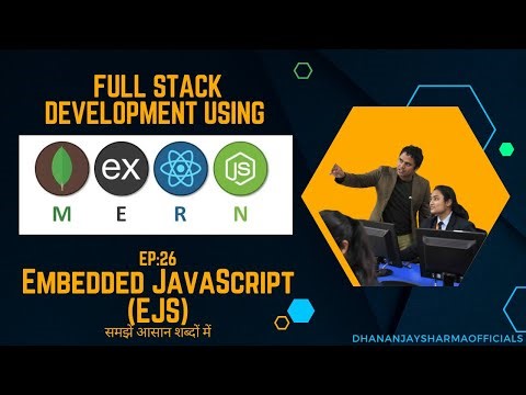 #26| EJS | Embedded JavaScript | Full Stack Development using MERN