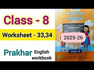Worksheet 33 and 34 class 8 English workbook class 8 English worksheet 33 34 worksheet 33 34 English