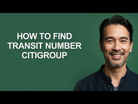 How to Find Transit Number Citigroup - KevinHowTo