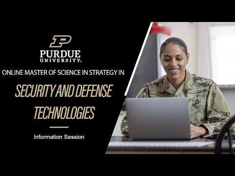 Purdue University's online Master of Science in Strategy in Security and Defense Technologies