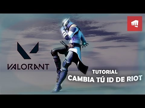 Como cambiar tu nombre en Valorant (Riot ID)
