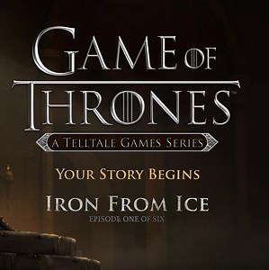 Telltales' Game of Thrones