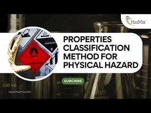 Properties Classification Method for Physical Hazards SDS in HazMix
