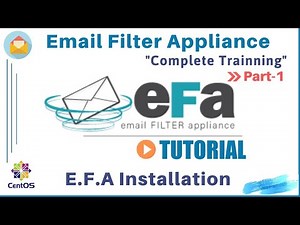 Email Filter Appliance (E.F.A) Installation