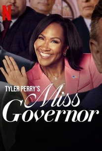 Miss Governor | Rotten Tomatoes