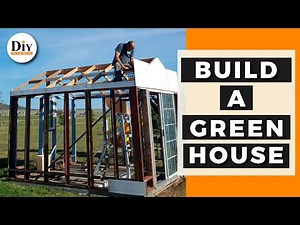 How to Build a Greenhouse from Scratch | Greenhouse Building Tips