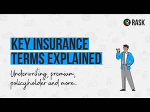 An Easy Explanation of Insurance Terms like Underwriting