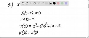 SOLVED:A position function of a particle moving along a coordinate line is provided. (a) Evaluate s and v when a=0 Evaluate s and a when v=0. s=t^3-6 t^2 1