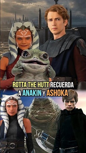 Rotta the Hutt remembers Anakin and Ahsoka for saving him in Star Wars #starwars #clonewars