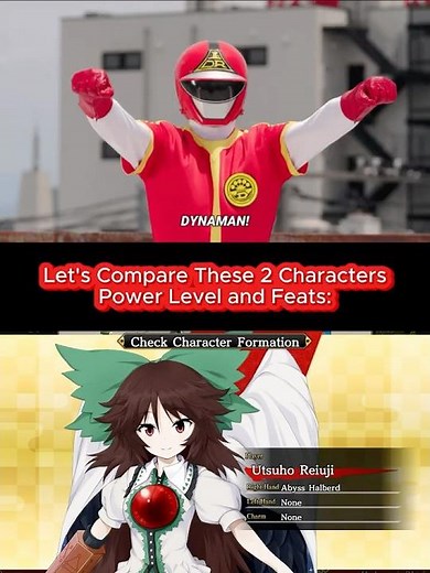Dyna Red (Kagaku Sentai Dynaman) VS Utsuho Reiuji (Touhou Project) / with Proof 🤓☝️