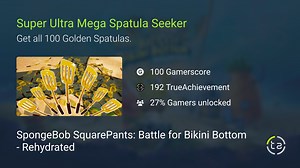 Super Ultra Mega Spatula Seeker achievement in SpongeBob SquarePants: Battle for Bikini Bottom - Rehydrated