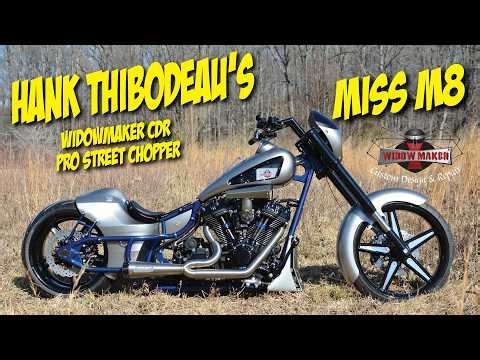Hank Thibodeau’s WidowMaker CDR Pro Street Chopper “Miss M8”