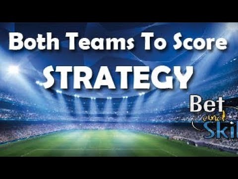 How To Use Both Teams To Score (BTTS) Strategy + 100% Winning Strategy