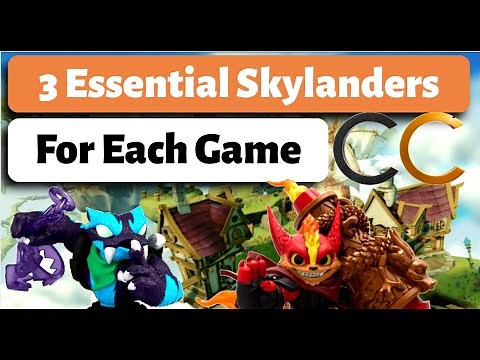 3 Essential Skylanders For Each Game