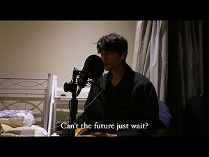 Matthew Ifield - Can't The Future Just Wait? (Kaden Mackay Cover)