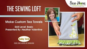 Tea Towel Hostess Gift Video Class