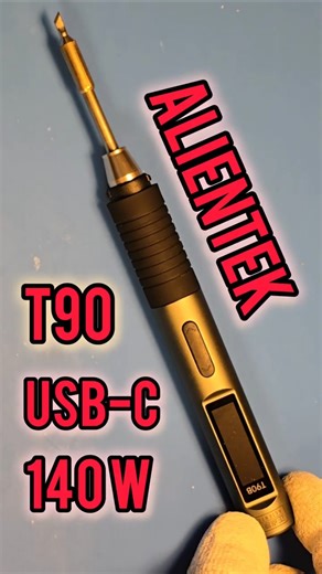 ALIENTEK T90 USB-C: 140W Soldering Iron with QC/PD!