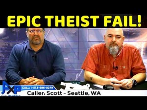 ATHEIST VERSUS THEIST: How to FAIL at explaining why you believe in god