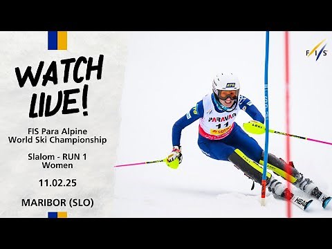 LIVE | FIS Para Alpine World Ski Championships Maribor (SLO) - W - Slalom Run 1