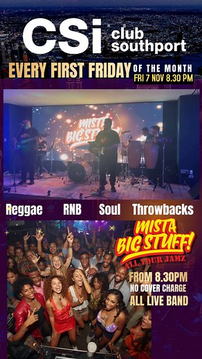 4.9K views · 12 reactions | We are on again with Mista Big Stuff for Friday the 7 November at CSI CSi Club Southport, see you for 8.30pm. #kiwi #reggae #rnb | Live Music HQ | Facebook
