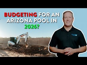 Real Costs of Building a Pool in 2026 for Arizona Homeowners