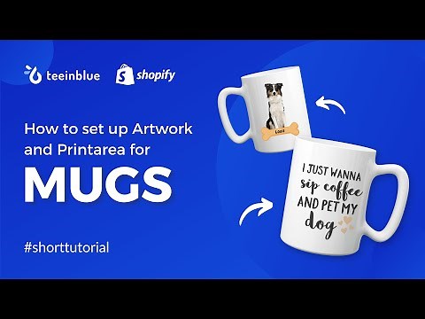 How to Make Custom Mugs to Sell on Shopify in 4 Steps | Teeinblue Product Personalizer