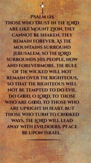 Trust In The Lord And You Will Never Be Shaken. Psalm 125