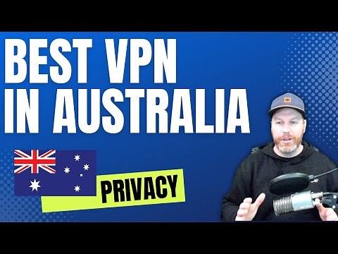 Best VPN In Australia: Top 9 Choices for Security and Speed