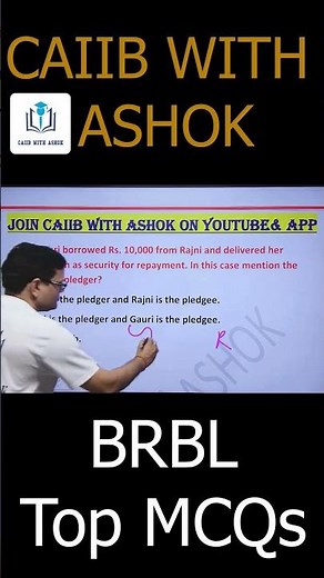 CAIIB Dec 2025 | BRBL Chapter 25 E Most Important MCQs | CAIIB WITH ASHOK #brbl #ashoksir