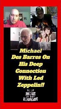 Rock Singer And Actor Michael Des Barres On His Deep Connection w/ Led Zeppelin! #MichaelDesBarres