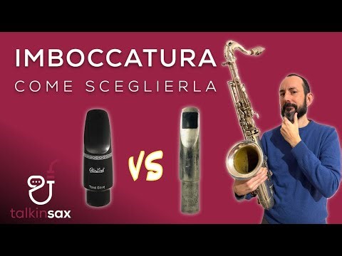 SAX MOUTHPIECE: How to choose it