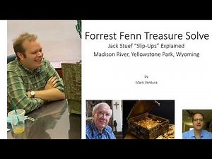 Forrest Fenn Jack Stuef Treasure Solved Yellowstone Park Madison River