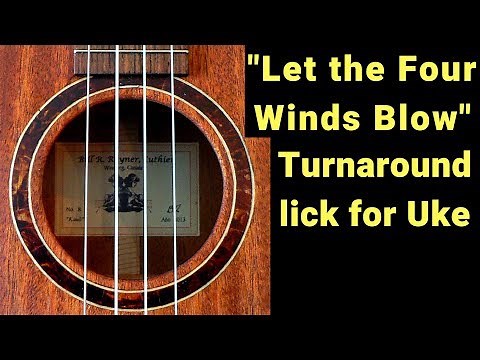 Ukulele Blues Lesson: "Let the Four WInds Blow" (BLUESY LICK & CHORDS)