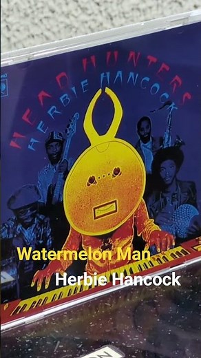 Watermelon Man - Herbie Hancock