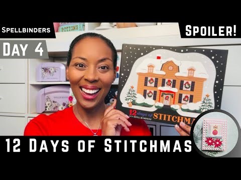 Spoiler! Day 4 ~ 12 days of Stitchmas | Spellbinders #teamspellbinders
