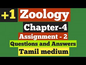11th TM Zoology Unit 2 Chapter 4 Assignment 2 Questions and Answers Answer key