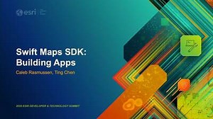 Swift Maps SDK: Building Apps