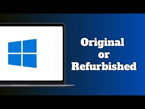 How to Check your Laptop is Original or Refurbished