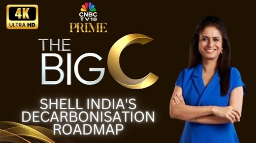 The Big C | How Shell Is Growing It s India Footprint | CNBC TV18 Prime | 4K | N18V | Mansi Tripathy