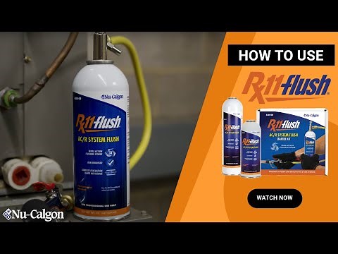 How to use Nu-Calgon's Rx11-flush
