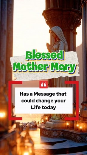 Blessed Mother Mary has a Message that could change your Life today #MessageFromMary #OurLadySpeaksToday #MarianHopeAndHealing #FaithThatTransforms #MarysCallToTrust | Praise Songs & Prayers