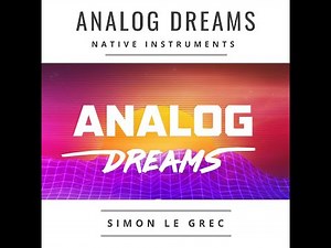 Native Instruments | Analog Dreams