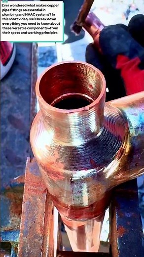 Copper Pipe Fittings: Everything You Need to Know | Educational Guide