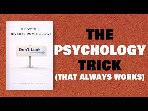 The Power of Reverse Psychology | Full Audiobook