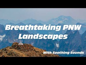 Beautiful Nature Slideshow with Relaxing Sounds for Studying or Meditation