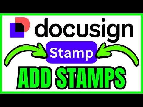 How To ADD STAMP In Docusign (QUICK & EASY) 2026