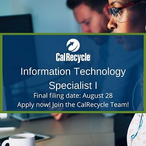 Are you a software developer who can handle complex custom software applications and databases? Apply for our Information Technology Specialist I position. Final filing date is August 28. https://www.calcareers.ca.gov/CalHrPublic/Jobs/JobPosting.aspx?JobControlId=211516 | CalRecycle