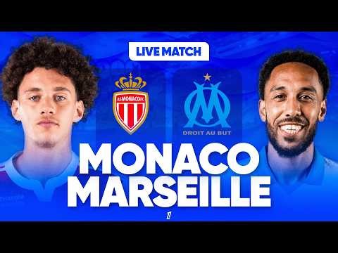 🔴 MONACO - MARSEILLE LIVE / 🚨MATCH CAPITAL POUR LE PODIUM ! 👀LES OPS SONT DOS AU MUR ! / 🏆LIGUE 1