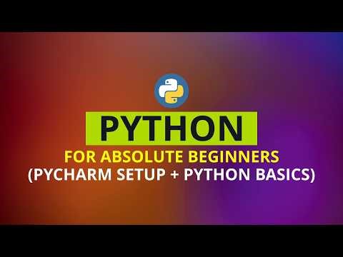 PYCHARM SETUP + PYTHON BASICS