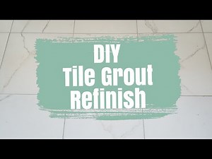 DIY Grout Refresh & Refinish Tutorial